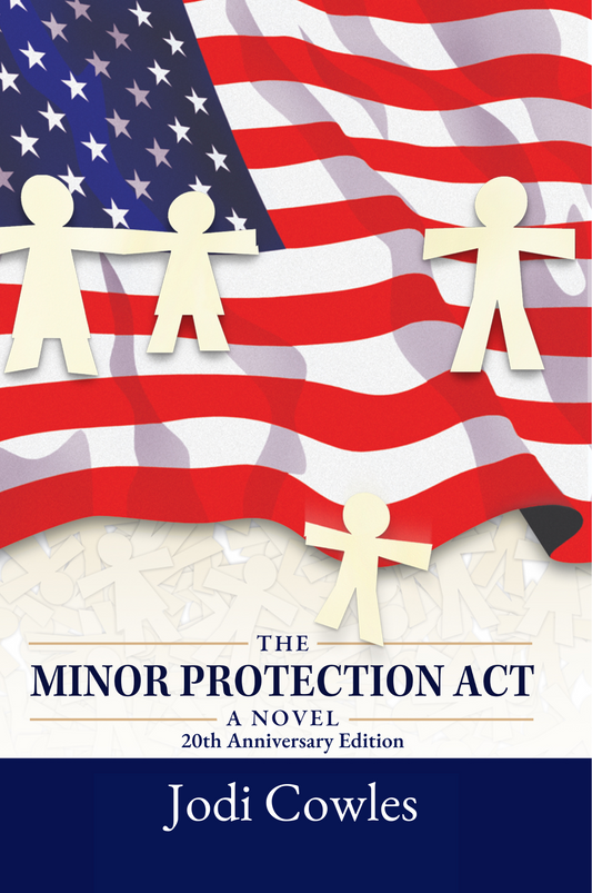 The Minor Protection Act: 20th Anniversary Edition Ebook